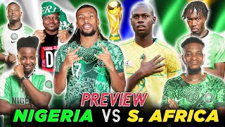 NIGERIA VS SOUTH AFRICA 2026 World Cup Qualifier PRVW FT Tox ELEGBETETV KuroDani amp Godfrey [upl. by Philbrook]