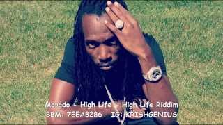 Mavado  High Life High Life Riddim September 2014 [upl. by Sivek]