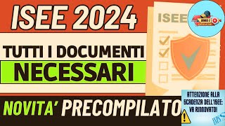 ISEE 2024 Guida Completa con Documenti Essenziali Giacenze e Redditi e Ultime Novità ⚡ [upl. by Araf]