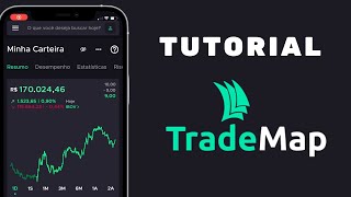 Tutorial TradeMap  Aplicativo para gerenciar seus investimentos [upl. by Nair]