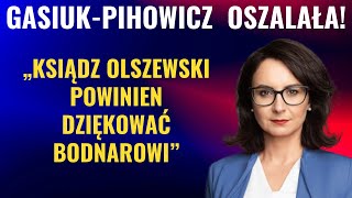 SKANDALICZNE SĹOWA GASIUKPIHOWICZ ZDEMASKOWAĹA BODNARA [upl. by Herminia50]