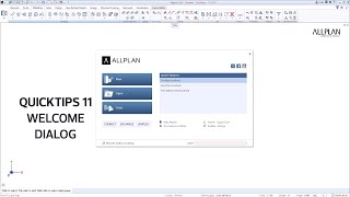 Quicktip 11 Get started in Allplan with our guide to the quotWelcome Dialogquot [upl. by Ellswerth]