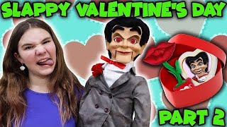 Slappy Valentines Day Throwback Slappy Has A Crush On Me [upl. by Nwadal]