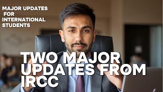 LATEST CANADA IMMIGRATION updates today for INTERNATIONAL STUDENTS  2 major updates FOR STUDENTS [upl. by Akehsal]