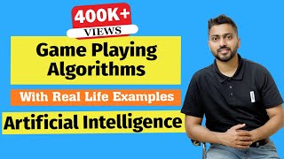 Introduction to Game Playing in Artificial Intelligence  Learn Game Playing Algorithms with Example [upl. by Drogin216]