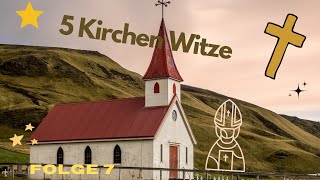 5 Kirchen Witze Folge 7 [upl. by Niloc]