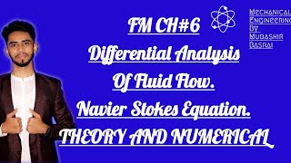 CH6 L5 NAVIER STOKES EQUATION PARTB Fundamental Of Fluid Mechanics By Munson Young Okishi 6the [upl. by Kathye]