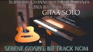 BITI YA KWAYA INSTRUMENT SEBENE GOSPEL TRACK NO14 HOT 🔥🔥 TYPE SOLO GITAA FREE BEAT SUBSCRIBE CHANNEL [upl. by Alios]