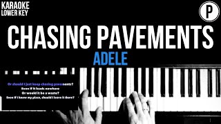 Adele  Chasing Pavements Karaoke LOWER KEY Slower Acoustic Piano Instrumental Cover Lyrics [upl. by Blackwell]