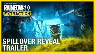 Rainbow Six Extraction Spillover Reveal Trailer  Ubisoft NA [upl. by Arrak]