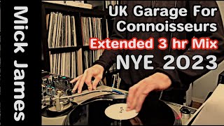 UK Garage  Old School Garage Mix  New Years Eve  Mick James 3hr Set [upl. by Nabila297]