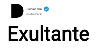 Exultante Significado En Español [upl. by Aynekat]