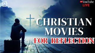 CHRISTIAN MOVIES FOR REFLECTION 🙏🔥 [upl. by Acnaib213]