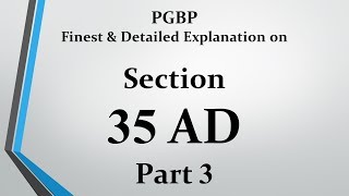 Section 35AD 100 deduction for Cap Exp  Part 3 [upl. by Grayce]