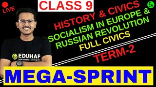 🔥 SOCIALISM IN EUROPE amp RUSSIAN REVOLUTION  HISTORY amp CIVICS TERM 2  CLASS 09  SHUBHAM SIR [upl. by Shishko]