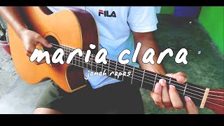 Maria Clara  Janah Rapas  Fingerstyle Guitar Cover [upl. by Kcyred]