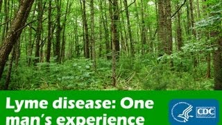 One Mans Experience with Lyme Disease [upl. by Aibar]