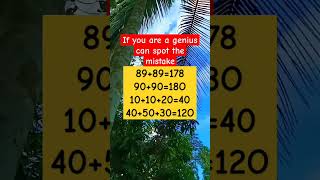 Only A Genius Can Spot The MistakeEpisode642Try Your Skillsshorts brainteaser maths [upl. by Eenitsed577]