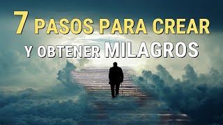 7 PASOS PARA CREAR Y OBTENER MILAGROS  Un curso de Milagros  Emmet Fox  AUDIOLIBRO [upl. by Dexter]