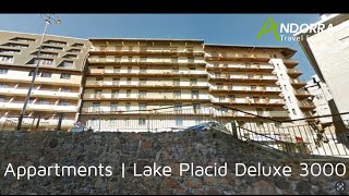 Apartments Lake Placid Deluxe 3000  Pas De La Casa  Andorra Travel Service [upl. by Dempstor910]