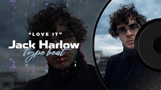 SOLD Jack Harlow Type Beat 2020 quotLove Itquot [upl. by Warp518]