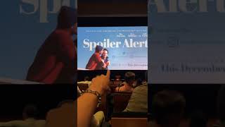 Spoiler Alert Movie Premiere [upl. by Ashely539]