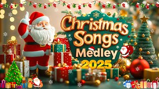 Christmas Songs Medley 2025 🎅🎄 Greatest Old Christmas Songs Medley 2025 n03 [upl. by Celik]