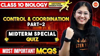 CBSE Class 10 Biology CONTROL AND COORDINATION  Most Important Questions  Midterm Quiz 2 [upl. by Enrobyalc365]