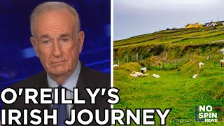 OReillys Irish Journey  Bill Details His Vacation in Ireland [upl. by Oakleil]