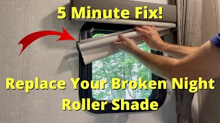 5 Minutes No Tools Replace a Broken Night Roller Shade in Your Forest River or Rockwood RV [upl. by Jesher]