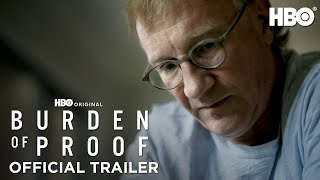 Burden of Proof  Official Trailer  HBO [upl. by Jola]