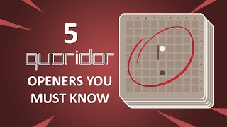 5 Quoridor openers you must know [upl. by Akcir]