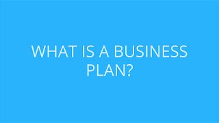 What is a Business Plan  Bplans Explains Everything [upl. by Abdel]