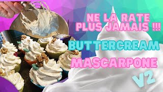 Ne ratez plus jamais votre BUTTERCREAM MASCARPONE Chantilly Mascarpone façile [upl. by Azmuh]