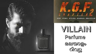 Villain Perfume Review Malayalam  KGF 2 Perfume  Best Mens Perfume Under 500  Yashs Perfume [upl. by Brasca]