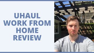 Uhaul Work From Home Review  Should You Apply To Be A Sales And Reservations Agent [upl. by Nekial]