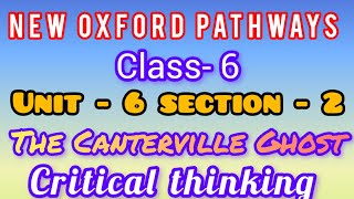 The Canterville Ghost class6 criticalthinking newpathways oxfordanswers answers [upl. by Donnelly]