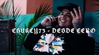 Chucky73  Desde Cero 🪐  Video Oficial [upl. by Akimak]