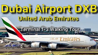 Dubai International Airport DXB United Arab Emirates Walking Tour [upl. by Kal412]