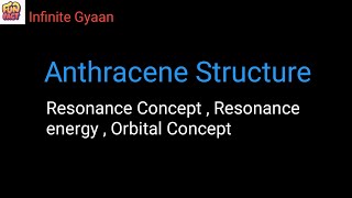 Anthracene structure InfiniteGyaan [upl. by Worrad]