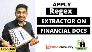 Apply UiPath Regex Extractor on a Financial Document and Extract data to Excel [upl. by Ramilahs]