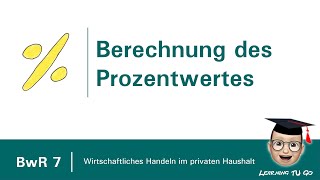 BwR 7  Berechnung des Prozentwertes [upl. by Anivad]