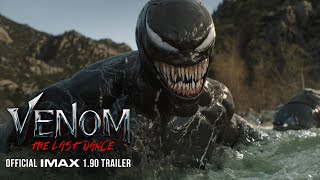 Venom The Last Dance  Official IMAX® 190 Trailer  Filmed For IMAX® [upl. by Blackington411]