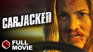 Carjacked 2011  ACTION CAR REVENGE MOVIE  Maria Bello  Stephen Dorff  Connor Hill [upl. by Radu]