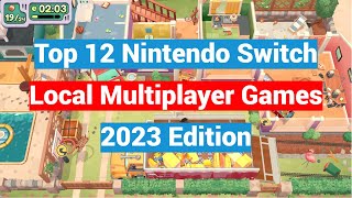 Top 12 Nintendo Switch Coop  Local Multiplayer Games  2023 Edition [upl. by Marvel]