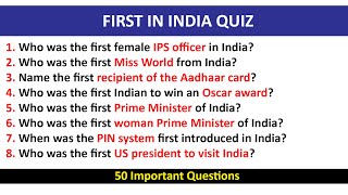 First in India Quiz  Part 1  Republic Day Special Quiz  50 Questions  General Knowledge Quiz [upl. by Melany]