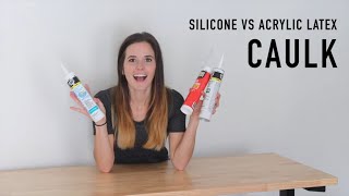 Silicone Vs Acrylic Latex Caulk  This or That DIY [upl. by Nalda]