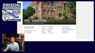 Yankton Federal Prison Camp and the Inmate Handbook 31621 [upl. by Blinny]