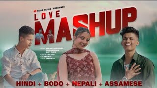 HINDIBODONEPALIASSAMESE LOVE MASHUP 2024 SADEK KHAN  SABNAM KHAN MIJAN KHAN lxsadekyt [upl. by Eneloj308]