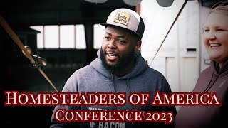 Homesteaders of America Conference 2023 E22 [upl. by Nagle]